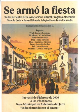 Imagen EL GRUPO DE TEATRO DE LA ASOCIACIÓN CULTURAL PROGRESA ALDEHUELA, NOS DELEITARÁ CON UNA NUEVA OBRA DE TEATRO. DESEANDO VER AL FABULOSO GRUPO DE ACTORES EN ESCENA.